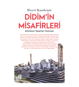 Didim'in Misafirleri Altınkum Yazarlar Festivali