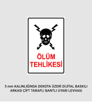 ÖLÜM TEHLİKESİ 25X37 CM