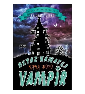 Beyaz Kanatlı Vampir 7 : Kara Büyü