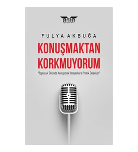 Konuşmaktan Korkmuyorum