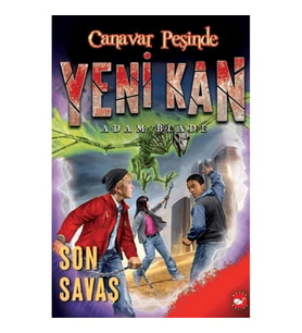 Yeni Kan 4 - Son Savaş - Canavar Peşinde