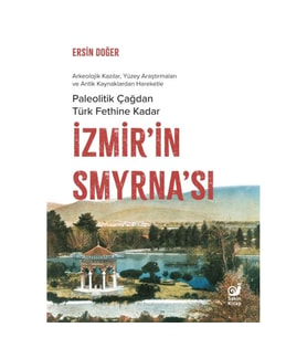 İzmir’in Smyrna’sı