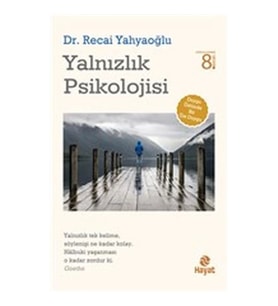 Yalnızlık Psikolojisi