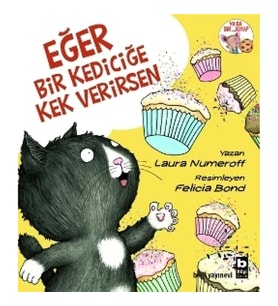 Eğer Bir Kediciğe Kek Verirsen