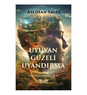 Uyuyan Güzeli Uyandırma / Perseus Yayınevi / Aslıhan Savaş