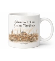 Şehrimin Kokusu Yazılı Baskılı Kupa Bardak Özel Tasarım Hediye