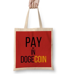 Pay Me In Dogecoin Funny Bez Çanta Uzun Saplı