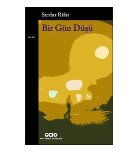 Bir Gün Düşü