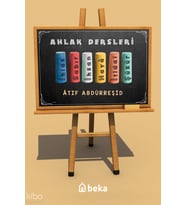 Çocuklar İçin Ahlak Dersleri Beka Yayınları Atıf Abdurreşid