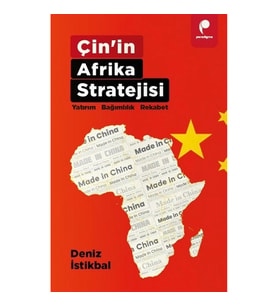 Çin’in Afrika Stratejisi