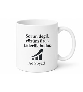 Sorun Değil Çözüm Odaklı Lider Ruhlu Yönetici Çay Kupası Hediye Bardak