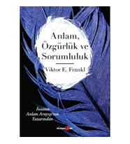 Anlam Özgürlük ve Sorumluluk