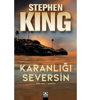 Karanlığı Seversin