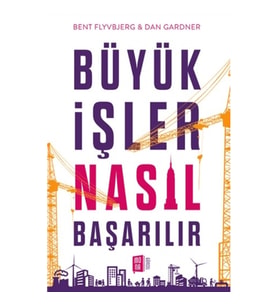 Büyük İşler Nasıl Başarılır
