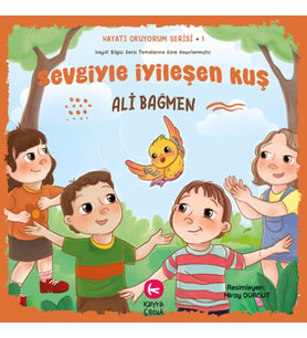 Sevgiyle İyileşen Kuş