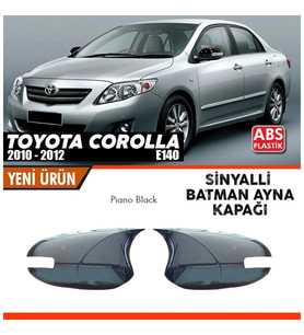 Corolla E140 FL Batman Ayna Kapağı 2010 - 2012 (Sinyal Aynalı) (Karışık)