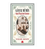 Gâvur Mümin - Gazi Paşa’nın Casusu