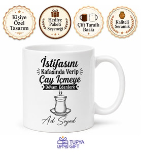 İstifasını Kafasında Verip Çay İçmeye Devam Edenlere Kupa Bardak Hediye
