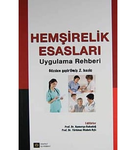 Hemşirelik Esasları - Uygulama Rehberi (Krem)