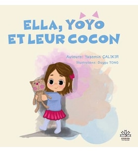 Ella, Yoyo Et Leur Cocon