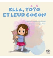 Ella, Yoyo Et Leur Cocon