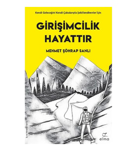 Girişimcilik Hayattır