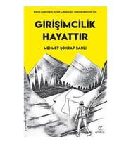 Girişimcilik Hayattır