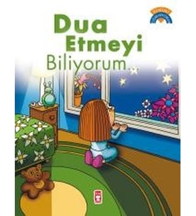 Dua Etmeyi Biliyorum… - Çiğdem Özmen - Timaş Yayınları