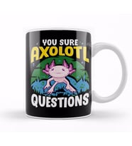Funny You Sure Axolotl Questions Walking Fish Pun Kupa Bardak Porselen