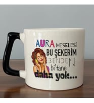 Aura Meselesi Bu Şekerim Baskılı Siyah Kulplu D Kupa