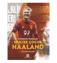 Mucize Çocuk Haaland