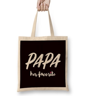 Papa Her Favorite Dad Husband Daughter Daddy Poppa Father Bez Çanta Uzun Saplı