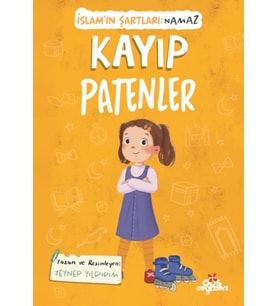 Kayıp Patenler, İslam’ın Şartları (Namaz)