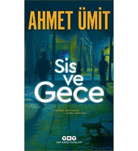 Sis ve Gece
