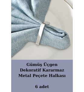 Gümüş Üçgen 6 Adet Dekoratif Peçete Halkası - Napkin Ring - Kararmaz Malzeme