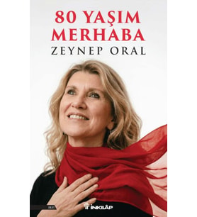 80 Yaşım Merhaba