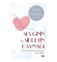 Sevginin ve Şiddetin Kaynağı (Modern Kapak)