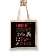 Radiologic Technologist Mom Mother Radiographer Radiologist Bez Çanta Uzun Saplı