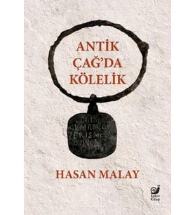 Antik Çağ’da Kölelik