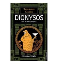 Tanrıların Çağrısı - Dionysos