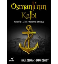 Osmanlı’nın Kalbi