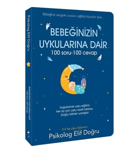 Bebeğinizin Uykularına Dair 100 Soru - 100 Cevap