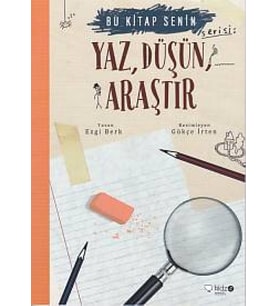 Bu Senin - Yaz, Düşün, Araştır