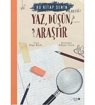 Bu Senin - Yaz, Düşün, Araştır