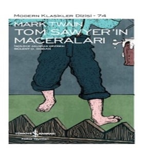 Tom Sawyerin Maceraları - Modern Klasikler Dizisi