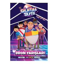 Dijital Tayfa - Dron Yarışları (Ciltli)