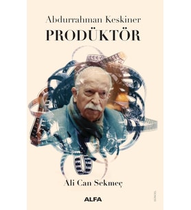 Abdurrahman Keskiner - Prodüktör (Ciltli) (Krem)
