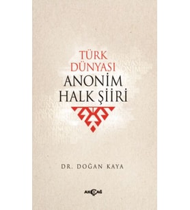 Türk Dünyası Anonim Halk Şiiri