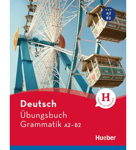 Deutsch Übungsbuch Grammatik A2-B2
