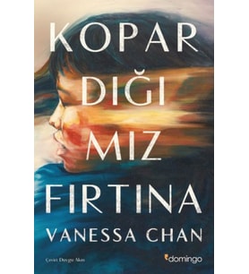 Kopardığımız Fırtına